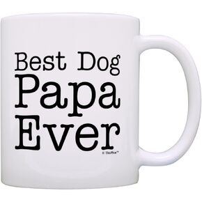 ThisWear Dog Lover Best Dog Papa Ever Pet Owner Rescue Grandparent 11oz Ceramic Coffee Mug Tea Cup White
