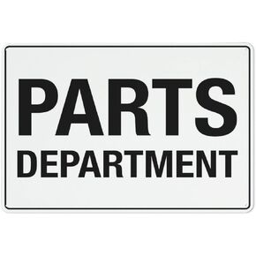 Parts Department Sign 12X8 Inches Metal Aluminum Signs, Weather Resistant, Weatherproof, Indoor Or Outdoor