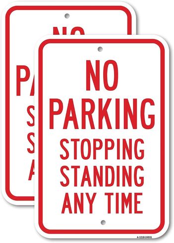 (2 Pack) No Stopping Or Standing - No Parking Stopping Stan | 12" X 18" Heavy-Gauge Aluminum Sign | Rust Free Aluminum, Weather Resistant, Waterproof, Fade Resistant, 2 Pre-drilled Holes in Saudi Arabia