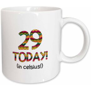 3dRose mug_184957_1 29 Today In Celsius - Funny 85Th Birthday 29C Is 85 In Fahrenheit Ceramic Mug, 11 oz