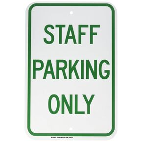 Brady 124342 Traffic Control Sign, Legend "Staff Parking Only", 18" Height, 12" Width, Green on White