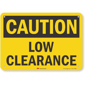 "Caution - Low Clearance" Sign By SmartSign | 7" x 10" 3M Reflective Aluminum
