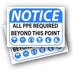 (2 Pack) PPE Signs for Workplace, PPE Signage Stickers, Notice PPE Required Beyond This Point Sign, PPE Signs for Job Site or PPE Required Sign. 7" x 10" Self Adhesive