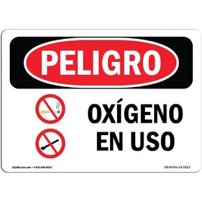 OSHA Danger Sign - Oxygen in Use Spanish | Plastic Sign | Protect Your Business, Construction Site, Warehouse & Shop Area | Made in The USA