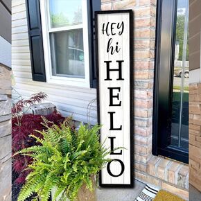 Hey Hi Hello Welcome Sign For Front Porch Standing 45"X9" Large Outdoor Tall Wood Frame Vertical Wall Decor Rustic Farmhouse Outside Home Modern Front Door Board Decoration (Wood Black)