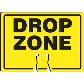 AccuformNMC "Drop Zone" Traffic Cone Top Sign, Combine With Orange Cones to Create a Warning Sign, 10" x 14" Plastic Cone Sign, Made in the USA, FBC720