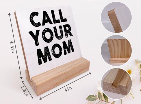 Funny Call Your Mom Wood Plaque with Wooden Stand,Inspirational Quotes Wooden Plaque Sign Desk Decor for Home Bedroom College Dorm Table Shelf Decoration in Saudi Arabia