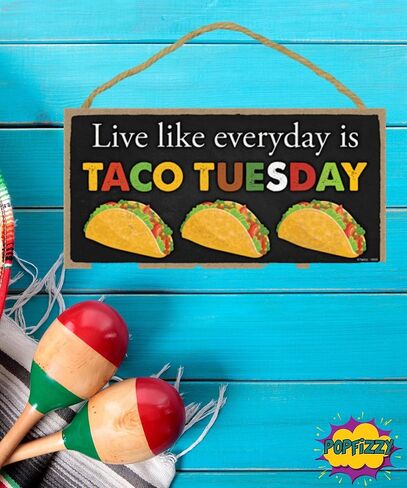 Popfizzy Tacos Sign, Taco Tuesday Sign, Funny Taco Gifts for Taco Lovers, Taco Decorations, Taco Themed Gifts in Saudi Arabia