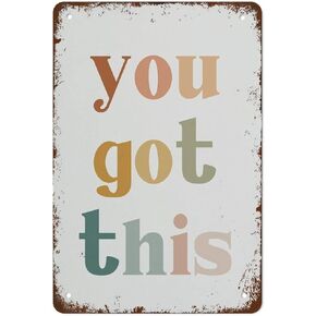 Funny Vintage Metal Tin Sign Inspirational Wall Art Classroom Decor Boho Rainbow You Got This Positive Affirmation Classroom Wall Art Suitable For Home Bar Cafe Wall Decor 8x12 Inch
