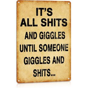 Funny Sarcastic Man Cave Bar Decor Aluminum Metal Signs Garage Wall Decorations Sh%TS and Giggles 8 x 12 Inches