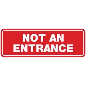 All Quality Standard Not An Entrance Wall or Door Sign - Durable Material | Compliance and Regulatory Signage -Red - Small (1 Pack)