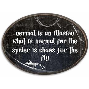 Gothic Quotes Wooden Wall Art - Normal Is An Illusion - Vintage Oval Wood Plaque With A Hook On Backside, Bar Wall, Living Room Home & Office Decoration, Gifts For Women Men Friends Coworkers - C01