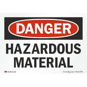 SmartSign 3.5 x 5 inch “Danger - Hazardous Material" OSHA Label, 5.5 mil Laminated Vinyl, 3M Engineer Grade Reflective Material, Red, Black and White