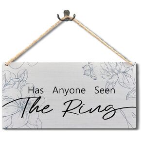 Ring Bearer Sign,Wedding Has Anyone Seen The Ring Hanging Wood Sign,Ring Bearer Hanging Sign,Wedding Decor,5.7×11.7 Inches