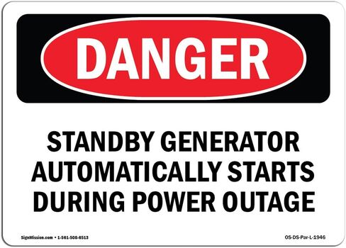 OSHA Danger Sign - Standby Generator Automatically Starts During | Vinyl Label Decal | Protect Your Business, Construction Site, Shop Area | Made in The USA in Saudi Arabia