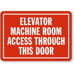 SmartSign S-4830-EU-10 “Elevator Machine Room Access Through This Door" Label | 7" x 10" Laminated Vinyl
