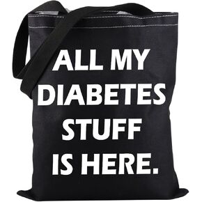 PWHAOO Diabetic Supply Tote Bag All My Diabetes Stuff Is Here Tote Bag Diabetes Warrior Support Gift