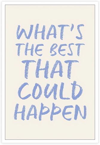 HQPCNGZ Retro What'S The Best That Could Happen Posters Psychology Quotes Self-Affirmation Mental Health Art Positive Motivational Uplifting Prints For Home Bedroom Dorm Wall Decor 12x16in Unframed in Kuwait