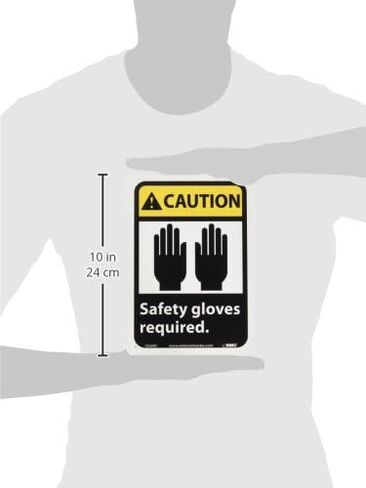 NMC CGA8R CAUTION – Safety gloves required. – 7 in. x 10 in. Rigid Plastic Caution Sign with Graphic in Saudi Arabia