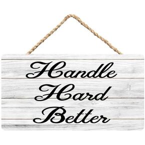 Rustic Wood Decor Signs, Handle Hard Better Wooden Sign Wall Art,Hanging Door Sign,Plaque Wood Sign Room Home Kitchen Farmhouse Decor 12" X 6"