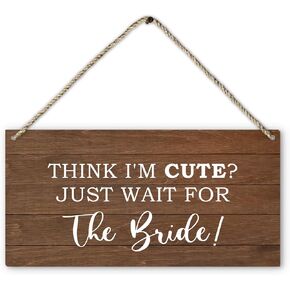 PHAMTE Ring Bearer Sign, Ring Bearer Wedding Think I'm Cute Just Wait for the Bride Plaque Sign Wall Hanging, Rustic Wedding Decor, Ring Bearer Sign For Wedding Decor 12 x 6 Inches Home Décor Accents