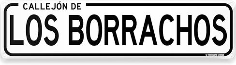 Callejon De Los Borrachos Funny Mexican Spanish Humor 16" x 4" Street Sign CDMX Calle Mexico City Home Bar Latino Humor Wall Decor (LosBorrachosStreet) in Saudi Arabia