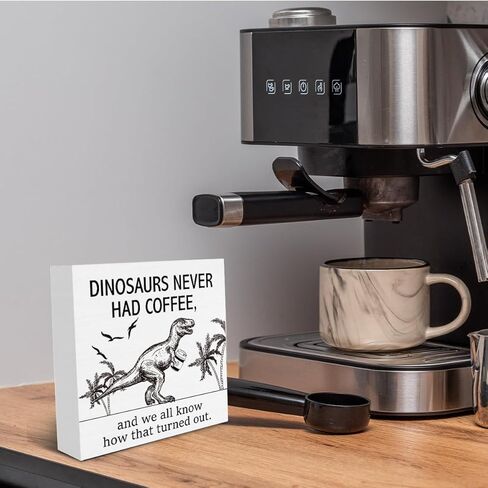 ديناصورات المزرعة لم يكن لديها أبدًا علامة صندوق خشبي للقهوة ريفي القهوة كتلة خشبية منضدية علامة مكتب ديكور للمقهى رف المطبخ المنزلي 5 × 5 بوصات in Kuwait