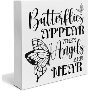 Butterfly Decor Gift for Women Butterflies Appear When Angels are Near Decorations Home Office Wood Sign for Desk Table Shelf 5 x 5 Inches