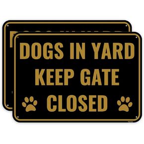 2PC Dog In Yard Keep Gate Closed Sign, 10 x 7 Inches - Aluminum - Please Close Gate Sign