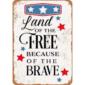 HAIMAX Novelty 8 x 12 Tin Sign - Vintage Look Land of The Free Because of The Brave 2 Bar Cafe Home Wall Deco Metal Signs for Ranch Bar Wine Cellar Pub Decor