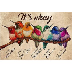 Dreacoss Rustic Retro Metal Tin Sign - Birds - It's Okay, to Make Mistake, Have Less Than Perfect, What Best for You, Bird Lovers - Home Living Kitchen Office Bedroom Wall Decor Sign 5.5x8 inch