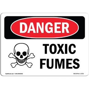 OSHA Danger Sign - Toxic Fumes | Rigid Plastic Sign | Protect Your Business, Construction Site, Warehouse & Shop Area | Made in The USA