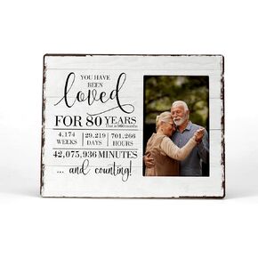 FONDCANYON 80th Birthday Gifts, 80th Birthday Picture Frame, 80th Birthday, 80th Birthday Gifts for Women Men, 80th Birthday Decor, You Have Been Loved for 80 Years Photo Frame 4x6
