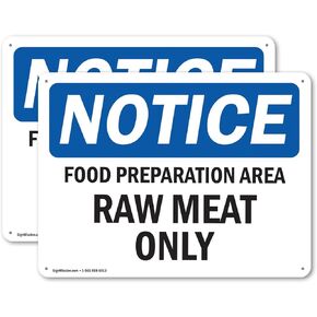 (2 Pack) Food Preparation Area Raw Meat Only OSHA Notice Sign 10 Inch X 7 Inch Plastic Sign, Weather Resistant, UV Protected for Workplace, Business, and Construction Site, Made in the USA