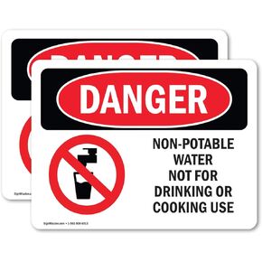 (2 Pack) Non-Potable Water Not For Drinking Cooking OSHA Danger Sign