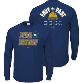 Fear The Future - Envy The Past T-Shirt for Notre Dame College Fans (SM-5XL)