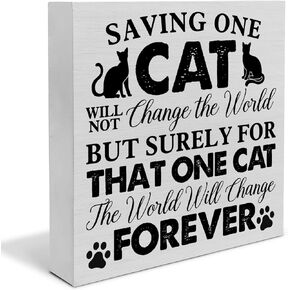 Rustic Cat Lover Wooden Box Sign Desk Decor, Saving One Cat Will Not Change the World Wood Block Sign Home Tabletop Shelf Desk Decoration, 5 X 5 Inches