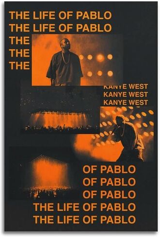 Gaobi Kanye West Poster Rapper Posters The Life of Pablo Music Album Cover Posters Canvas Art Poster And Wall Art Picture Print Modern Family Bedroom Decor Posters 12x18inch(30x45cm) in Saudi Arabia