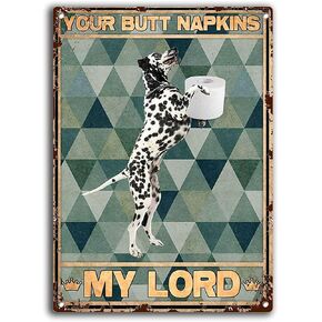 Metal Signs Retro Dalmatian Your Butt Napkins Tin Sign Vintage Bar Club Cave Home Kitchen Rustic Wall Art Decor 12x8 Inches