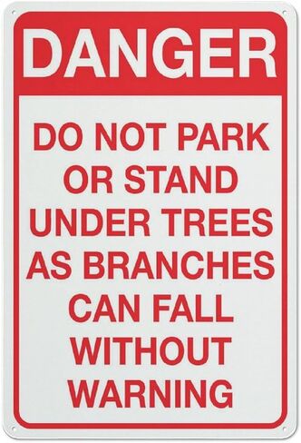 Danger Do Not Park Or Stand Under Trees Sign Warning Tin Sign Home Kitchen Farm Garden Garage Wall Decor 12X8Inch in Saudi Arabia