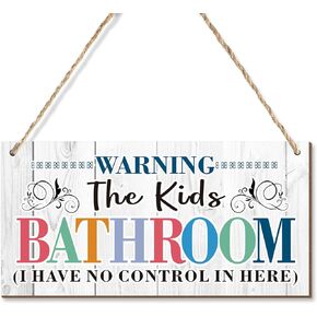 Kid's Bathroom Decor Sign, Kid's Bathroom Wall Decor Bathroom Wood Hanging Sign, Bath Decor, Toilet Signs Housewarming Gifts for New House Home Women Men 12x6 Inch (I Have No Control in Here)