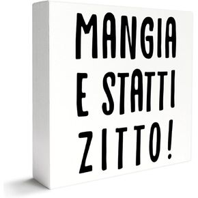 Kitchen Decor Wooden Box Sign, Funny Italian Kitchen Table Decoration Dining Room Counter Cabinets Decor, Mangia e Statti Zitto, Kitchen Housewarming Gifts for Mom Women Men New Home House