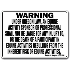 OREGON Equine Sign activity liability warning statute horse farm barn stable