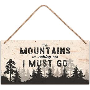 SCAZOMV The Mountains Are Calling And I Must Go Wood Sign Log Cabin Rustic Home Decor Ready to Hang Art Room Decorative 5 x10 inches