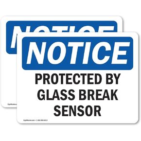 (2 Pack) Protected By Glass Break Sensor OSHA Notice Sign 5 Inch X 3.5 Inch Vinyl Label Decal Sticker Weather Resistant, UV Protected for Workplace, Business, and Construction Site, Made in the USA