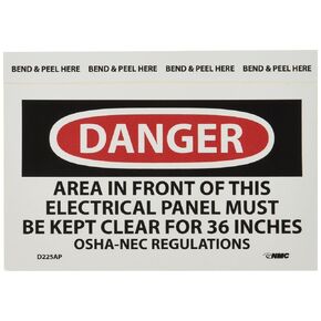 NMC D225AP Danger - Area in Front of This Electrical Panel Must Be Kept Clear for 36 Inches OSHA-NEC Regulations Label - 5 in. x 3 in. PS Vinyl Danger Label,White