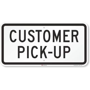 SmartSign - K-2911-EG-12x24 "Customer Pick-Up" Sign | 12" x 24" 3M Engineer Grade Reflective Aluminum Black on White
