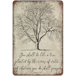Psalm 1：3, You Shall Be a Tree Farmhouse Decor, Antique Bible Verse, Rustic Sign,Personalized Metal Tin Sign Print Decoration for festival Gifts for Friend Family,Retro Home Decor Wall Art 5.5×8 inch