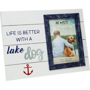Pavilion Gift Company Life Is Better With A Lake Dog - 10.5x8 Inch Portrait Blue Easel Back Picture Frame