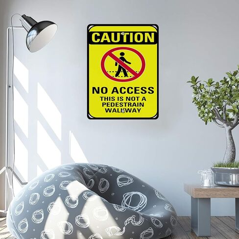 Aluminum Vertical Metal Sign Multiple Sizes Caution No Access This is Not A Pedestrian Walkway Yellow Crosswalk Crossing with Border Weatherproof Street 9x12Inches in Saudi Arabia